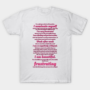 Drag Race I Nominate Myself quote T-Shirt